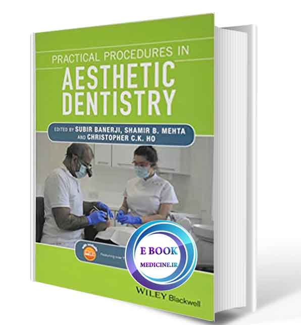 دانلود کتاب Practical Procedures in Aesthetic Dentistry2017 ( ORIGINAL PDF)